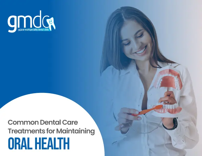 Dental Care Treatments
